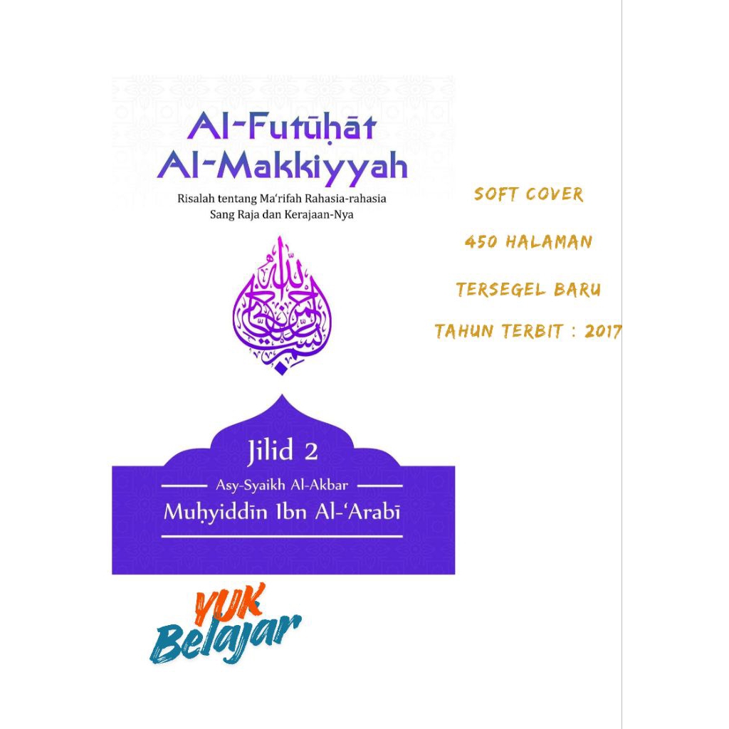 Al Futuhat Al Makiyyah Jilid 2 Terjemah Bahasa Indonesia Syaikh Akbar Muhyiddin