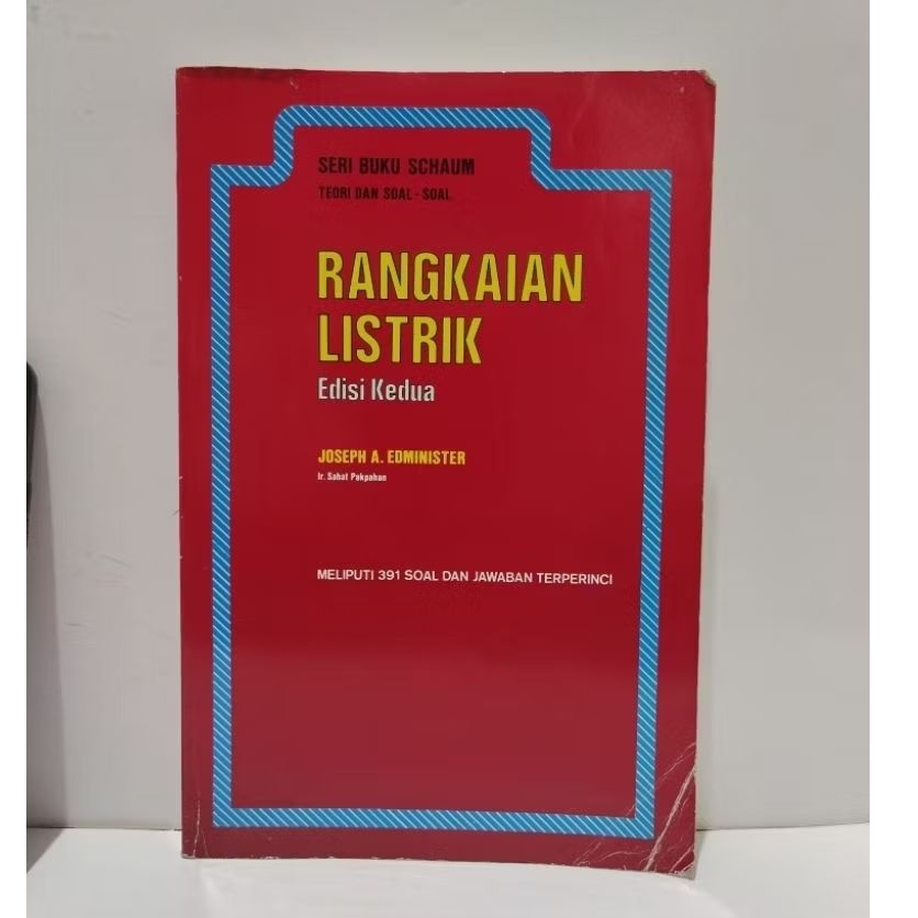 SERI BUKU SCHAUM TEORI DAN SOAL-SOAL RANGKAIAN LISTRIK EDISI KEDUA