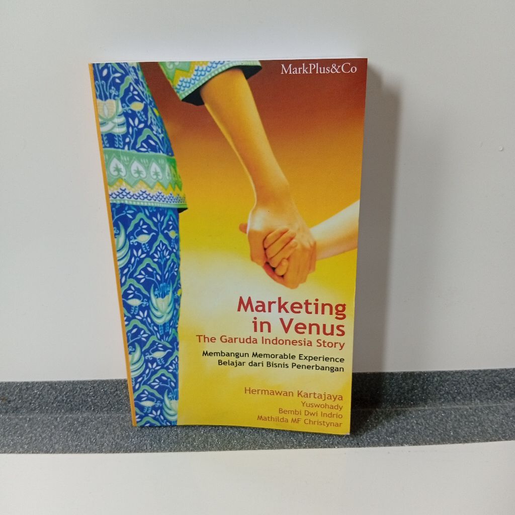 Buku marketing in venus the garuda Indonesia story