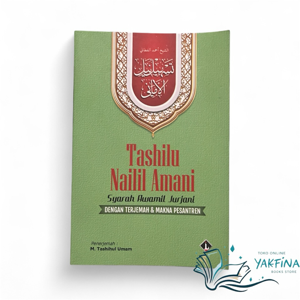 Tashil Nailul Amani Awamil Terjemahan syarah awamil jurjani Lengkap dengan makna pesantren