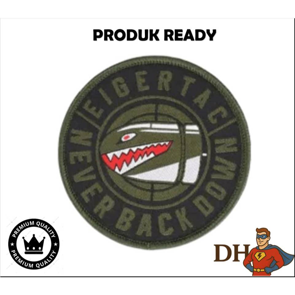 EMBLEM PATCH READY EIGER TAC NEVER BACK DOWN  EMBRODIERY - DHPATCH