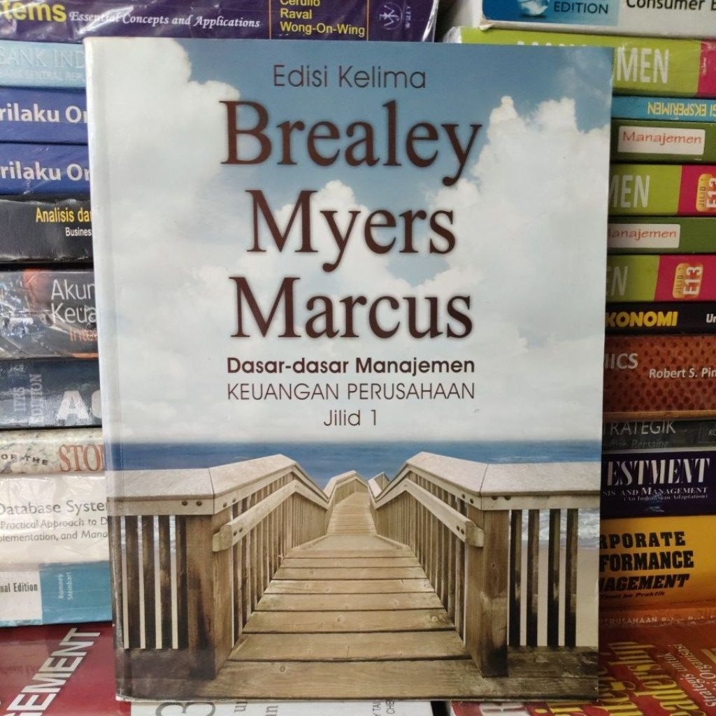 Dasar-Dasar Manajemen KEUANGAN PERUSAHAAN Jilid 1 Edisi Kelima By Brealey • Myers • Marcus - Origina