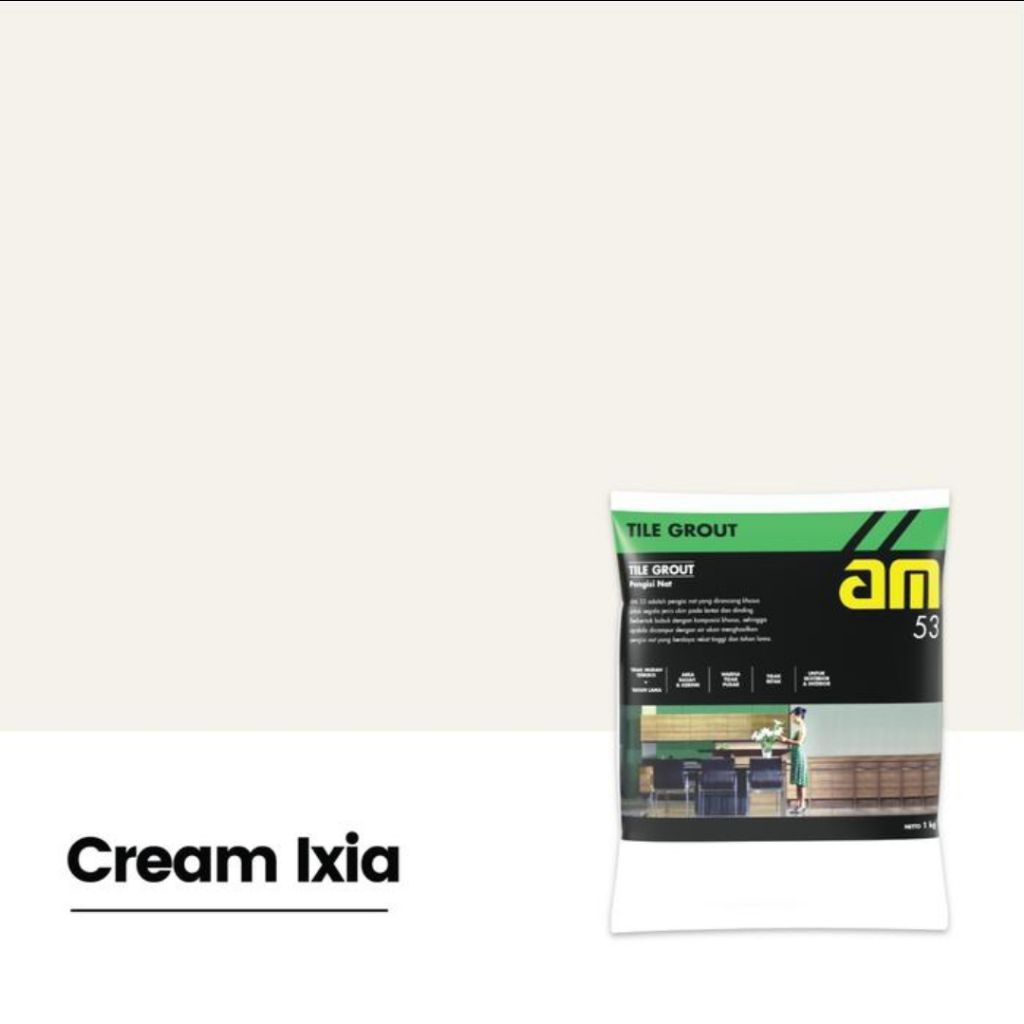 AM 53 Pengisian Nat Keramik anti air @,Cream Ixia