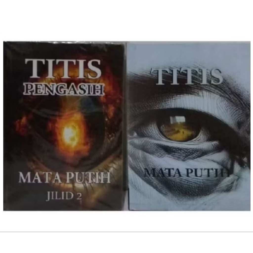 Paket hemat 2 Buku 'TITIS MATA PUTIH JILID 1+TITIS PENGASIH MATA PUTIH JILID 2.