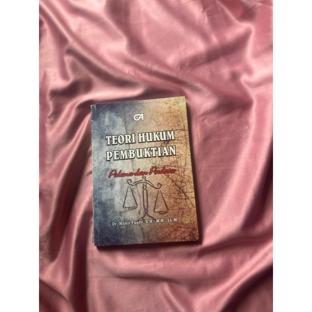 Buku Teori Hukum Pembuktian Pidana Dan Perdata Dr Munir Fuady
