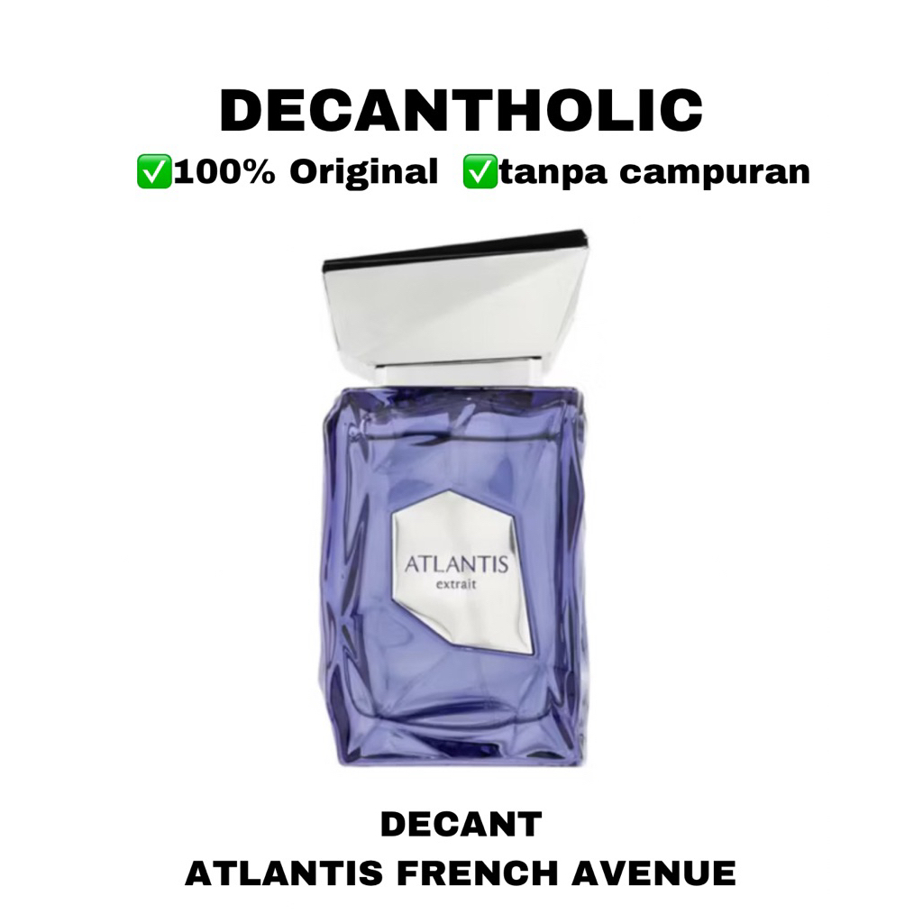 decant ATLANTIS FRENCH AVENUE