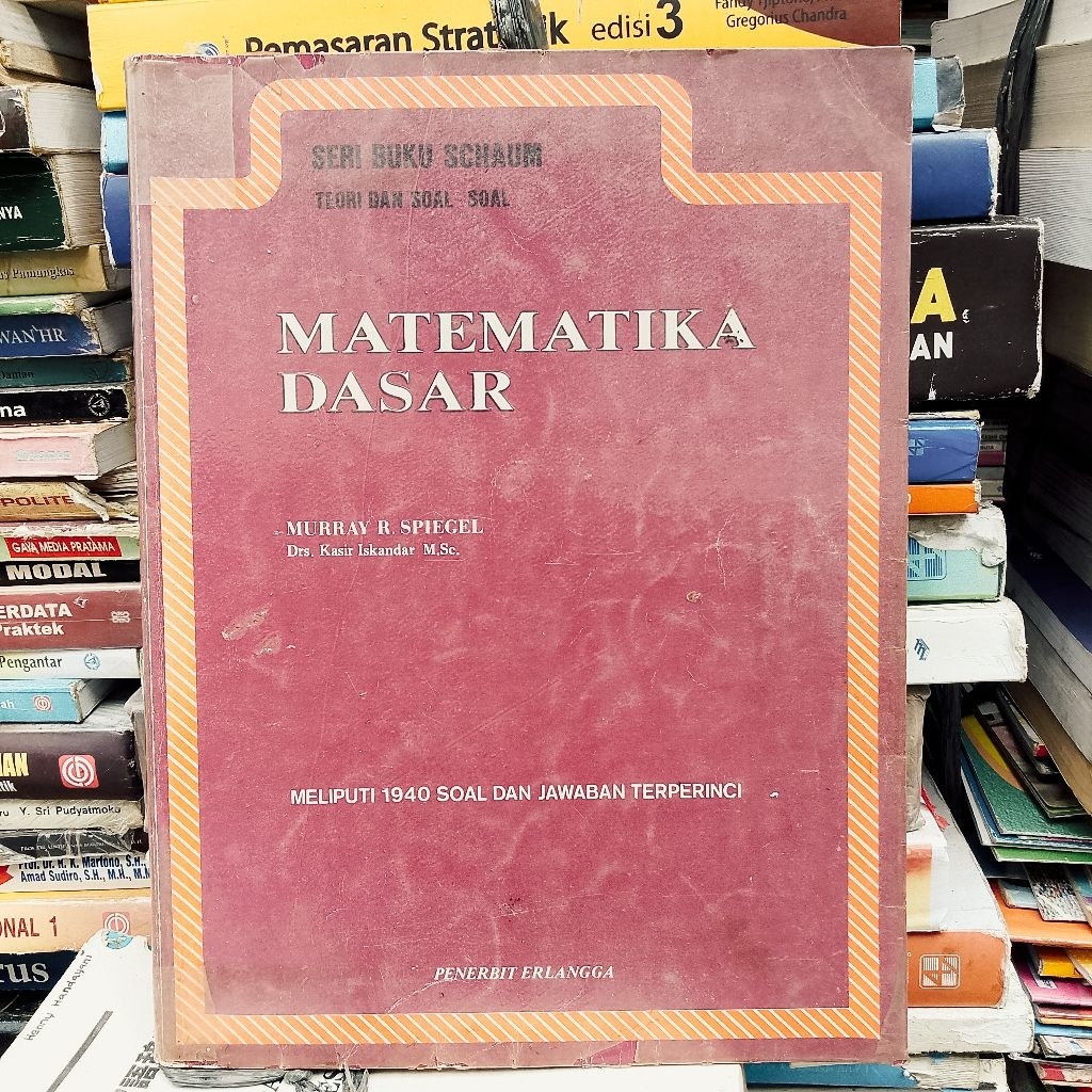 Matematika Dasar Teori dan Soal-Soal