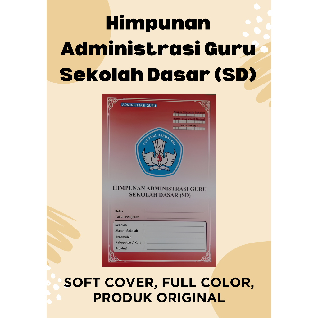 Himpunan Administrasi Guru Sekolah Dasar (SD)