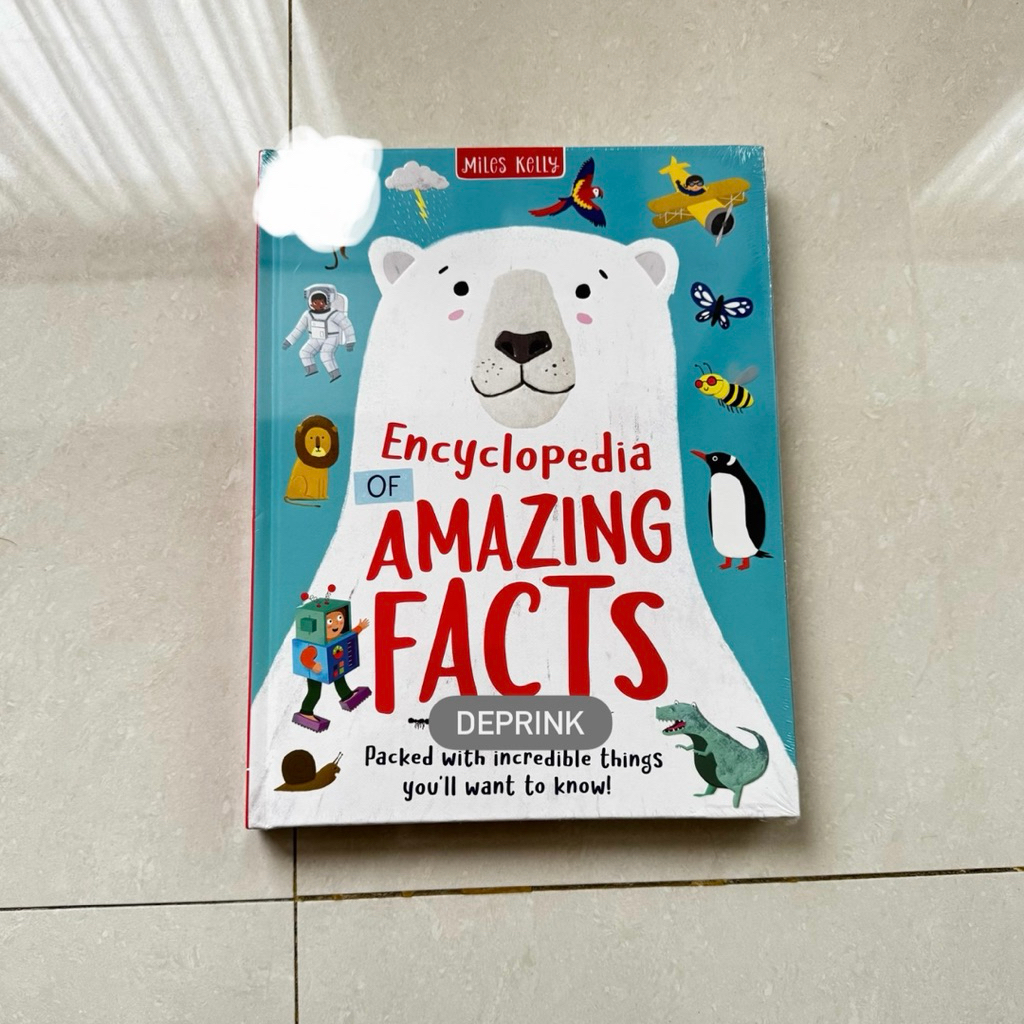 Miles Kelly - ENCYCLOPEDIA OF AMAZING FACTS