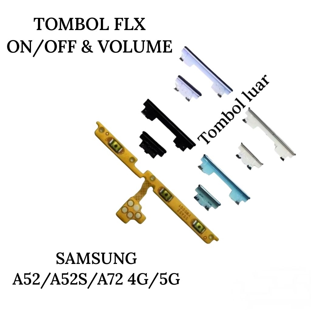 Flexible On Off dan Volume Samsung A52 A52s A72 4G 5G Original Sparepart Tombol Power Volume Fleksib