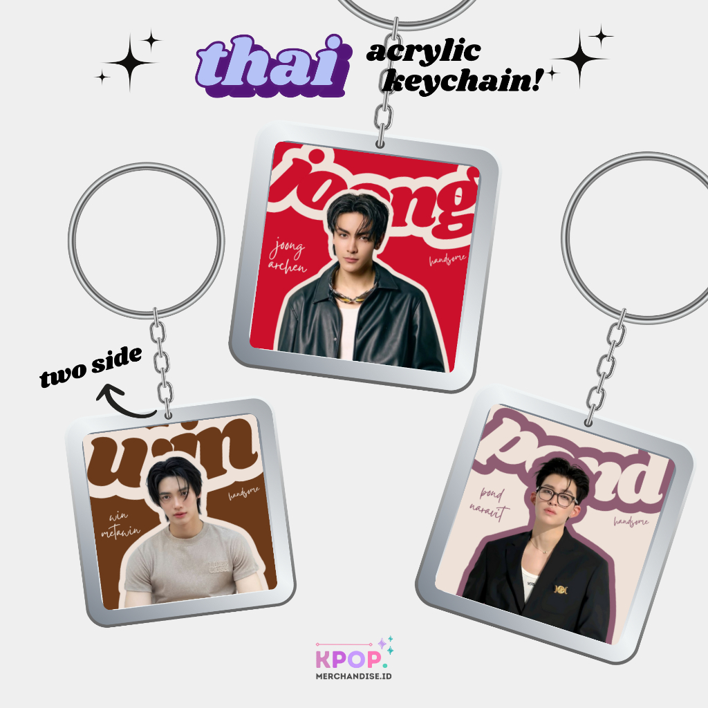 THAI ACTOR ACRYLIC KEYCHAIN / KEYRING AKTOR THAILAND SQUARE