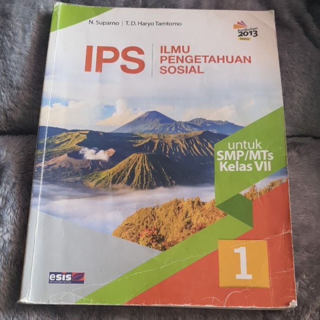 buku IPS kelas 7 atau 1 SMP penerbit esis kurikulum 2013 revisi