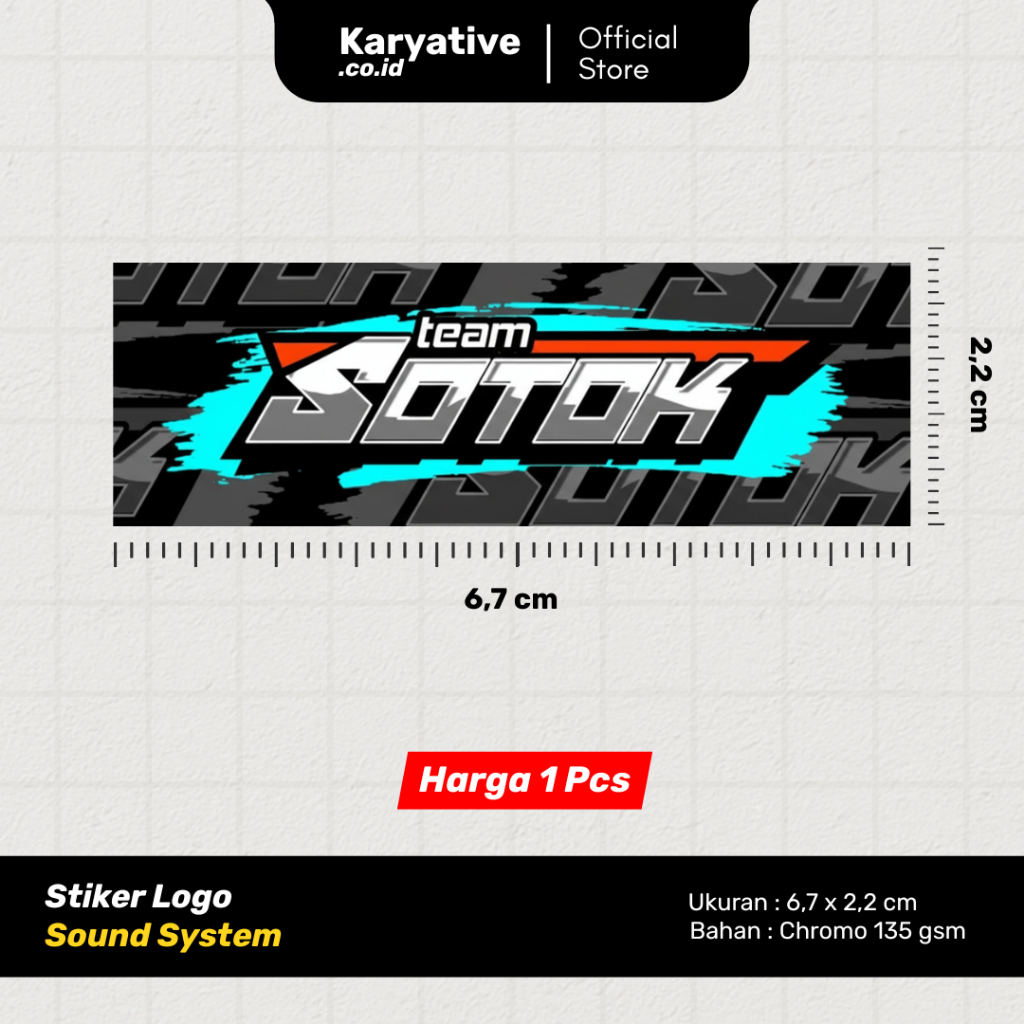 Stiker Sound System TEAM SOTOK Terbaru