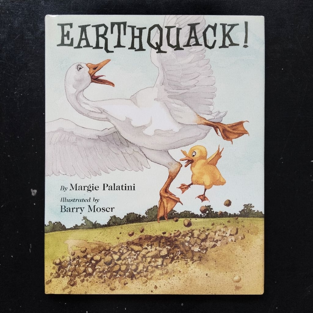 Earthquack - Margie Palatini & Barry Moser [Picture Story Book Humor]