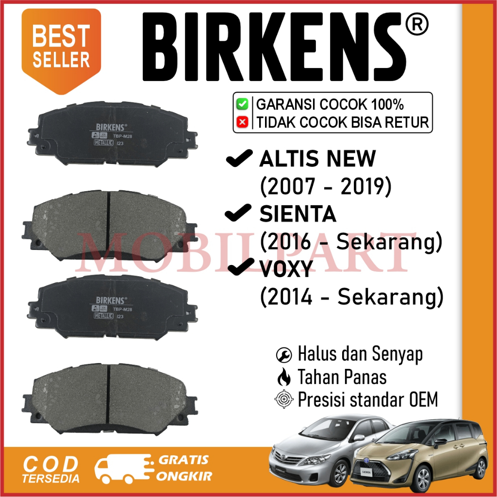 Kampas Rem Depan Birkens – Altis New (2007 – 2019) Sienta (2016 – Sekarang) Voxy (2014 - Sekarang)