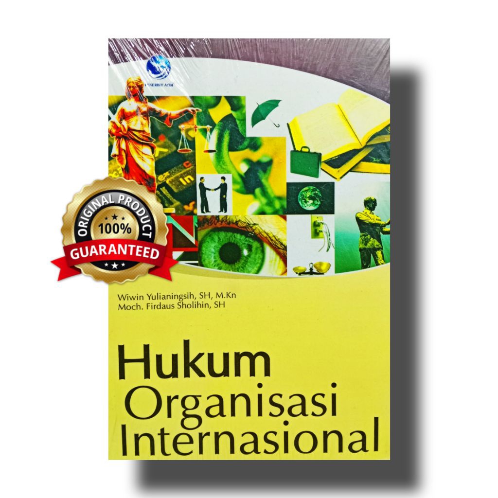 Hukum Organisasi Internasional / Buku hukum Organisasi internasional