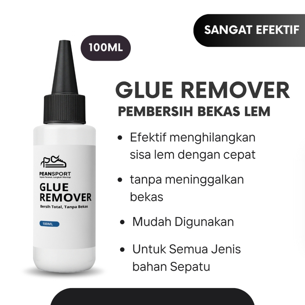 Peansport Cairan Pembersih Lem Sepatu Glue Remover Super Cepat