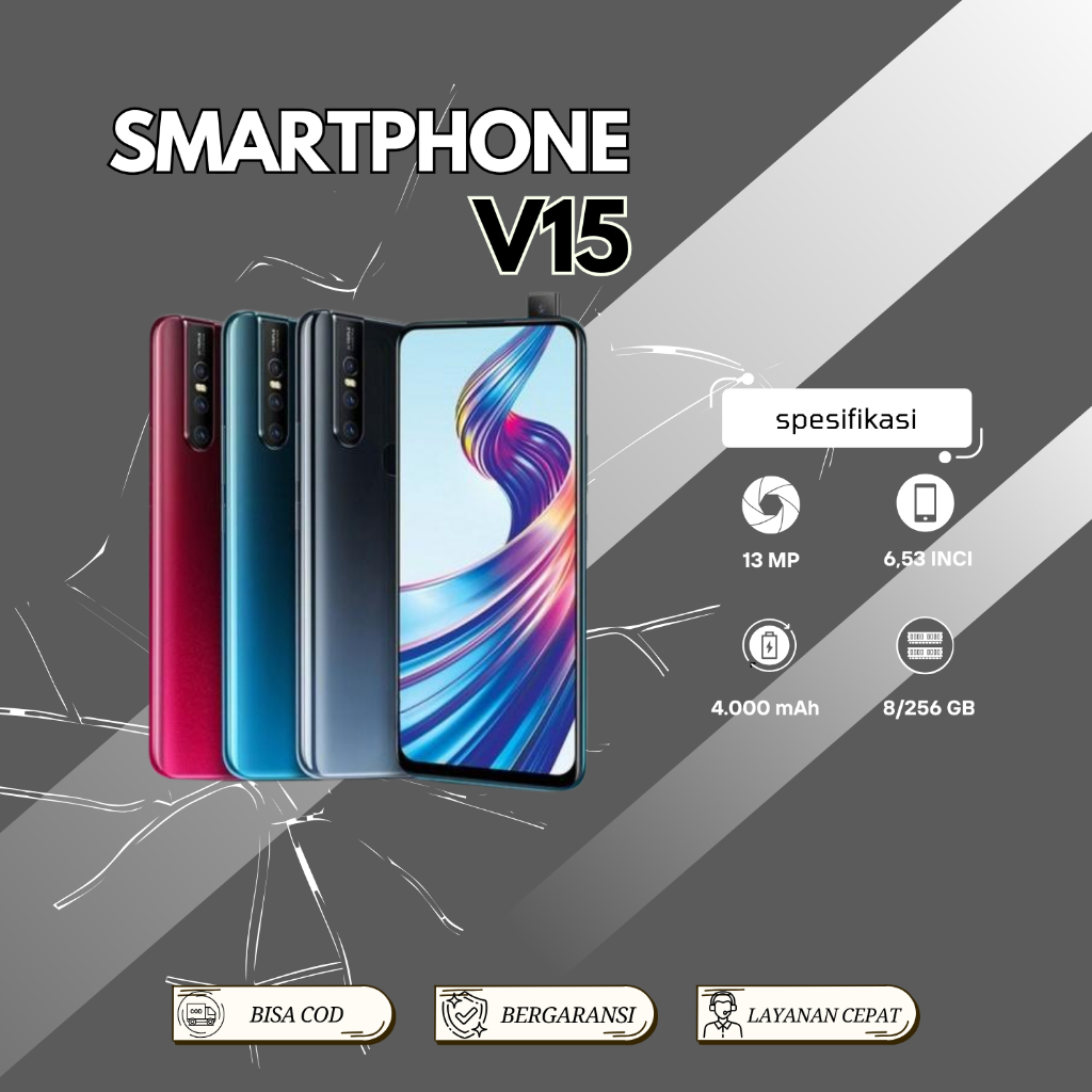 SMARTPHONE VIVO V15 RAM 8/256GB KAMERA 13MP LAYAR 6.53 INCI BATERAI 4.000 mAh GARANSI 1 TAHUN ORIGIN