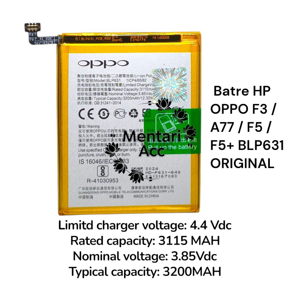 Baterai Batre BATRE HP OPPO F3 / A77 / F5 / F5+  model BLP631 Batrai Batu batrai Oppo ORIGINAL