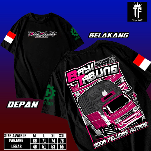 Kaos Roda Pelunas Hutang x Bayi Tabung Kaos Truk Driver / Kaos Bayi Tabung