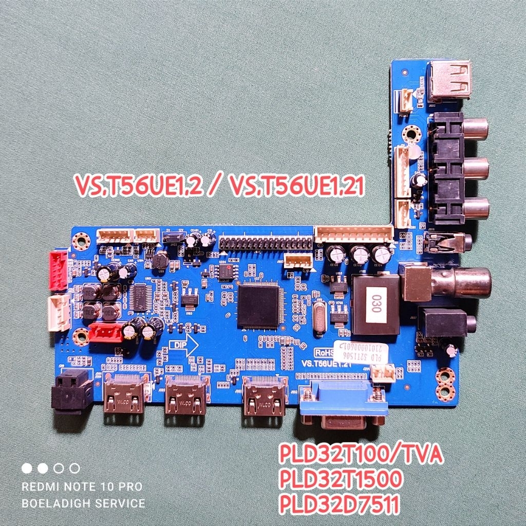 MB Mainboard TV LED Polytron PLD32T100/TVA PLD32T1500 PLD32D7511 PLD32T100TVA VS.T56UE1.21 VS.T56UE1