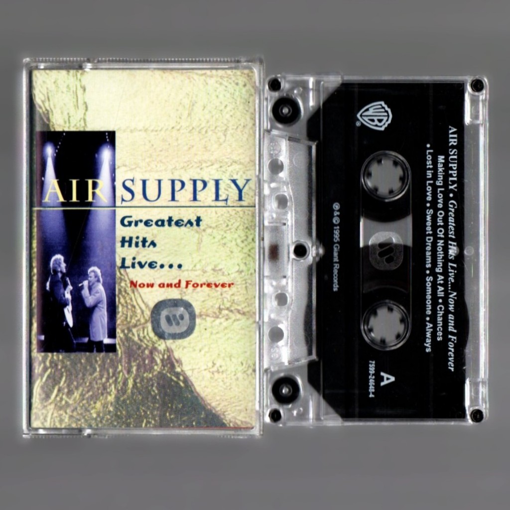 Kaset Pita Band Barat - Air Supply // Greatest Hits Live ... Now and Forever - Tape Tested