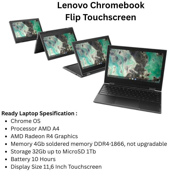 Lenovo Chromebook 2 in 1 Flip Touchscreen OS Chromebook AMD A4 4GB DDR4 32GB 10 Jam Baterai 11,6 Inc