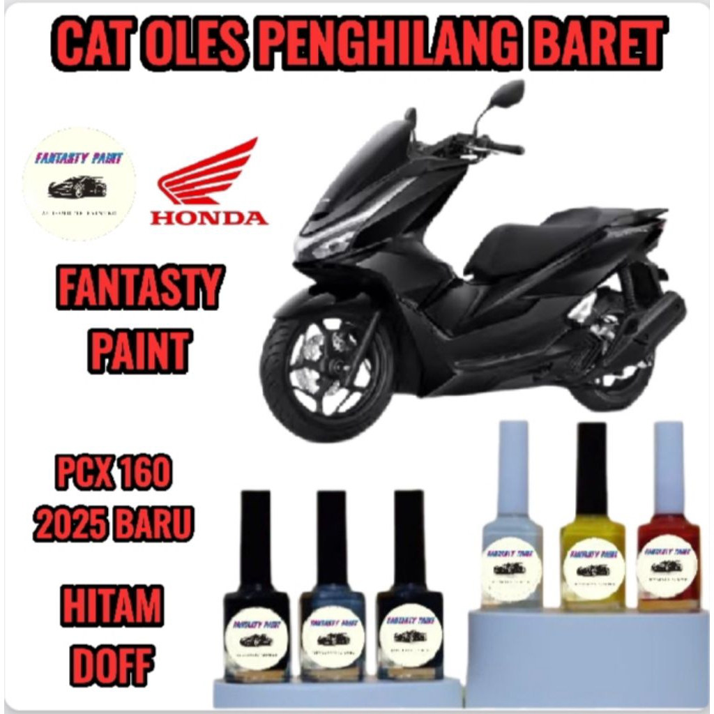 Cat Oles Permanen Motor Honda Honda PCX 160 Black Doff/Hitam Doff 2025 New Penghilang Baret/Lecet Te