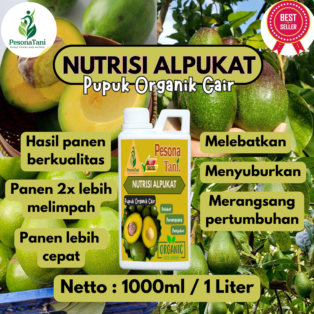 NUTRISI TANAMAN BUAH ALPUKAT 1 LITER / 1000ML (PESONA TANI) - Pupuk Organik Cair Tanaman Buah Alpuka