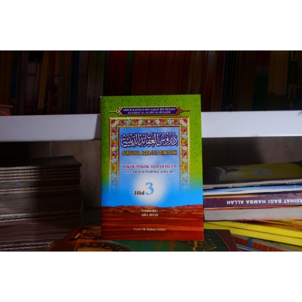Terjemah Durusul Aqoid Diniyah Juz 3