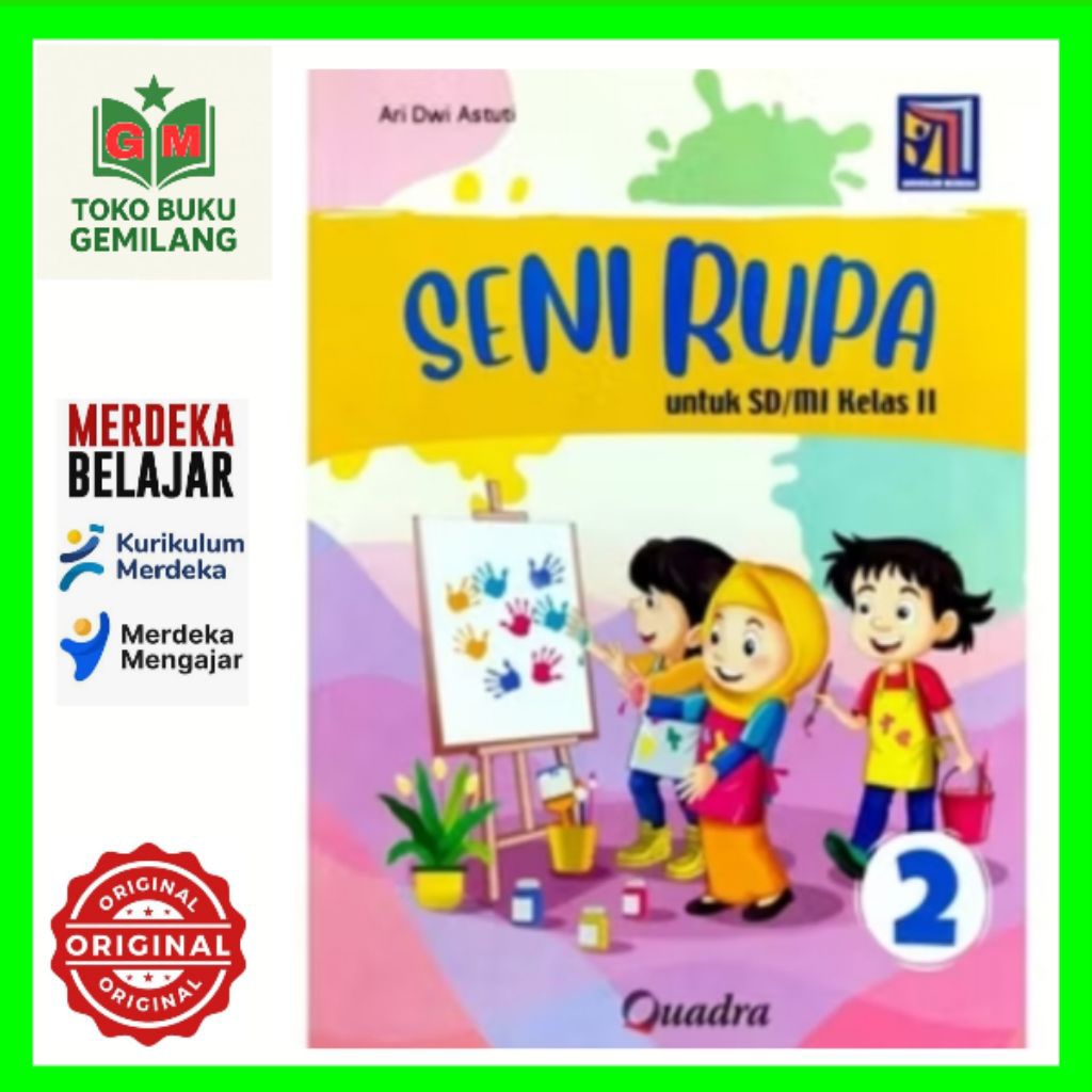 BUKU SENI RUPA UNTUK SD/MI KELAS 2 KURIKULUM MERDEKA PENERBIT QUADRA