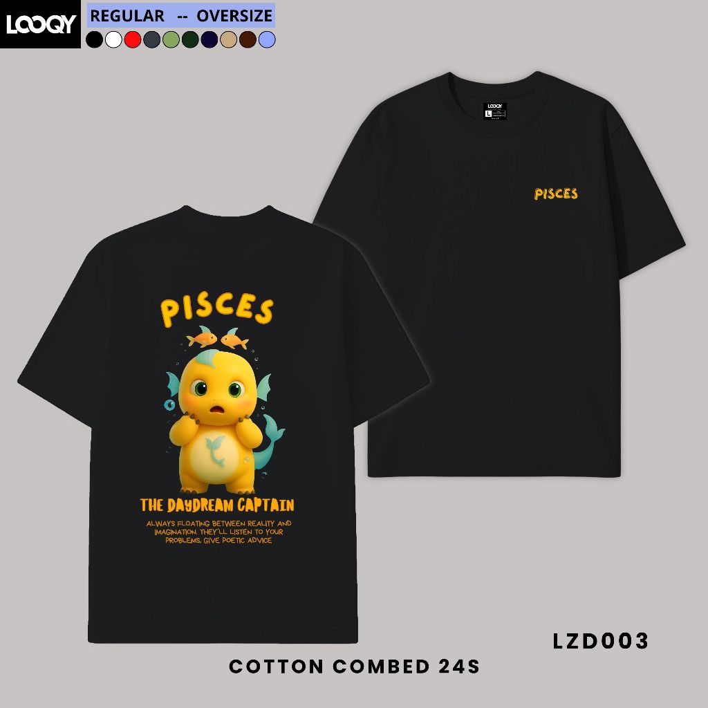 LOOQY - LZD003 Kaos Dewasa Nailong Zodiak Pisces Katun Combed 24s Tshirt 100% Cotton Premium