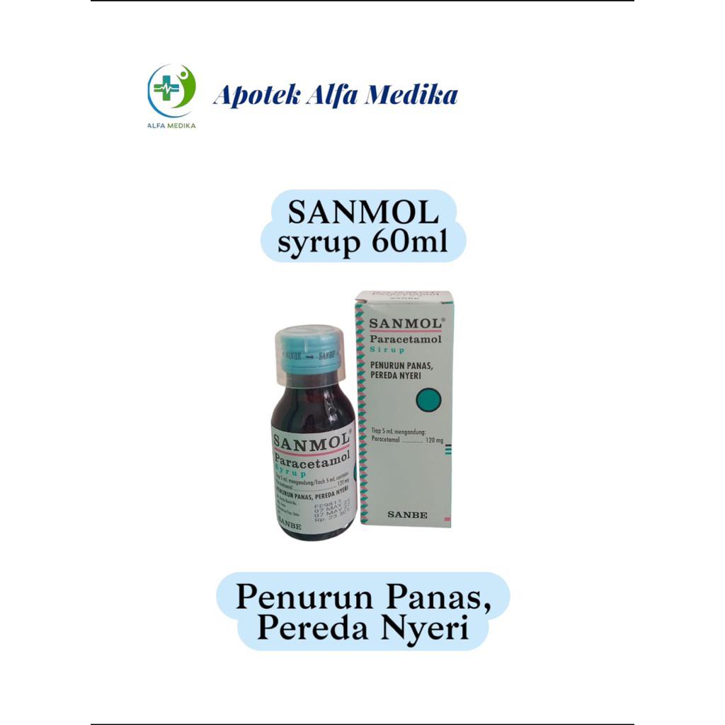 Sanmol Sirup / Sanmol Paracetamol / Sanmol Sirup Anak / Penurun Demam
