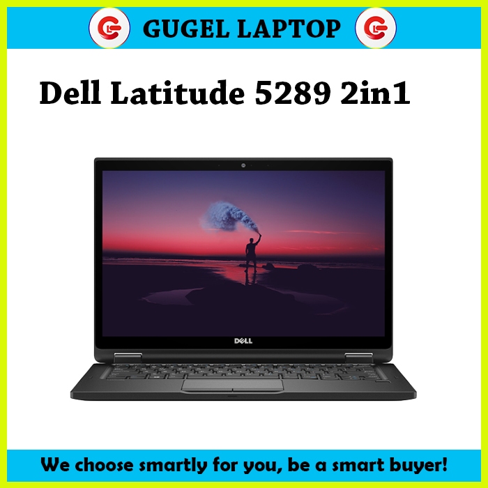 Dell Latitude 5289 2 in 1 / Dell 5289 2in1 / Dell 5289