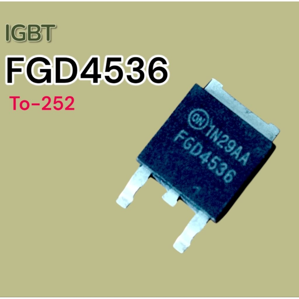 FGD4536 | IGBT 366V/50A FGD 4536 Mosfet IGBT SMD Hight Quality