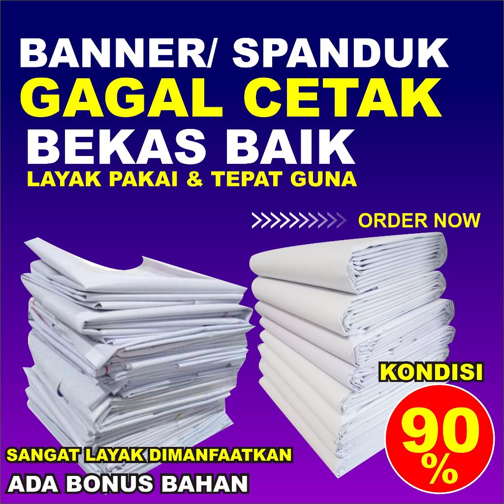 Banner Bekas / Gagal Cetak / Spanduk / Baliho / MMT / Baner / Benner