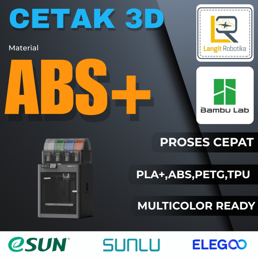 Cetak 3D Print ABS 3 Dimensi ABS+ Custom 3Dprint