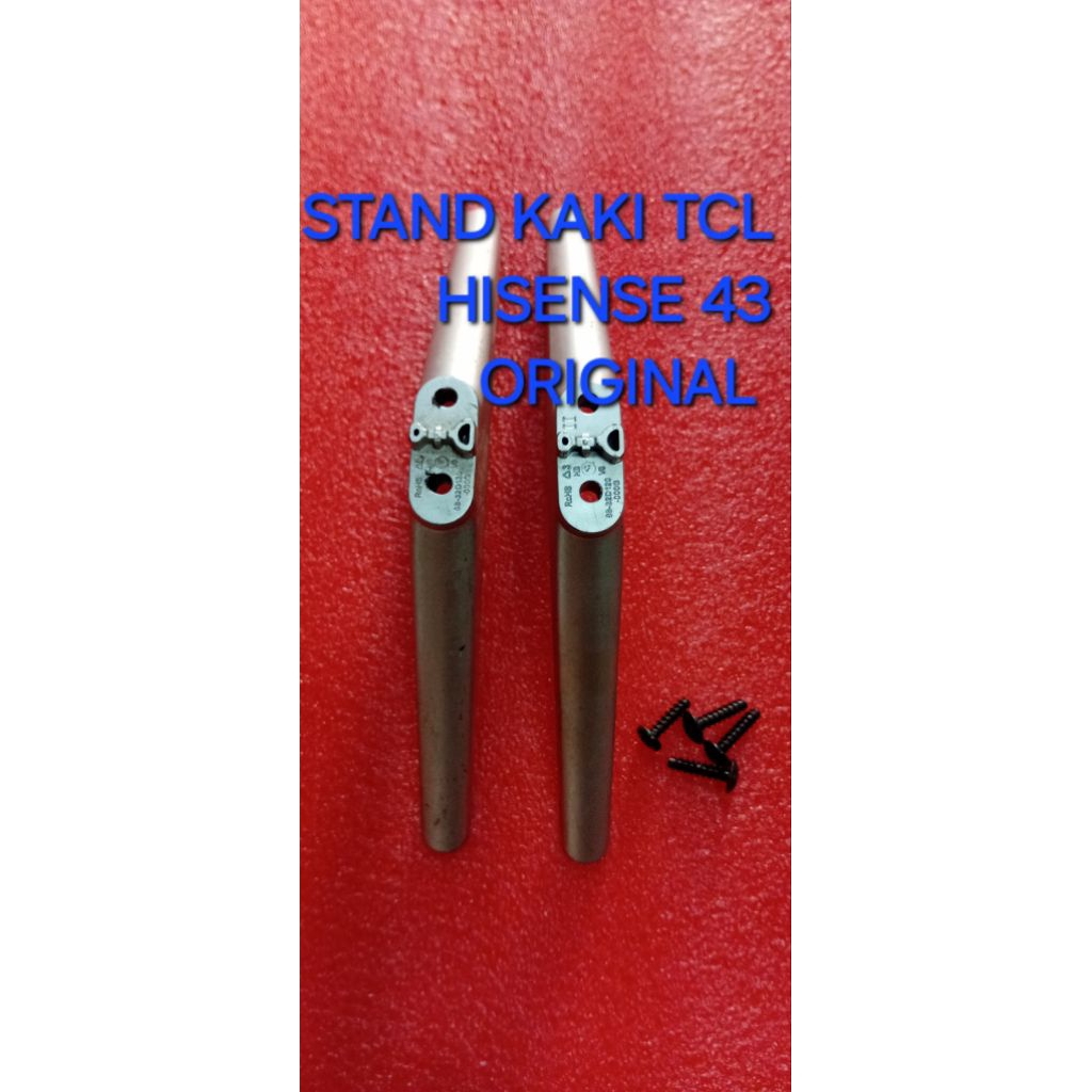 STAND KAKI TV TCL  HISENSE 43IN  ORIGINAL