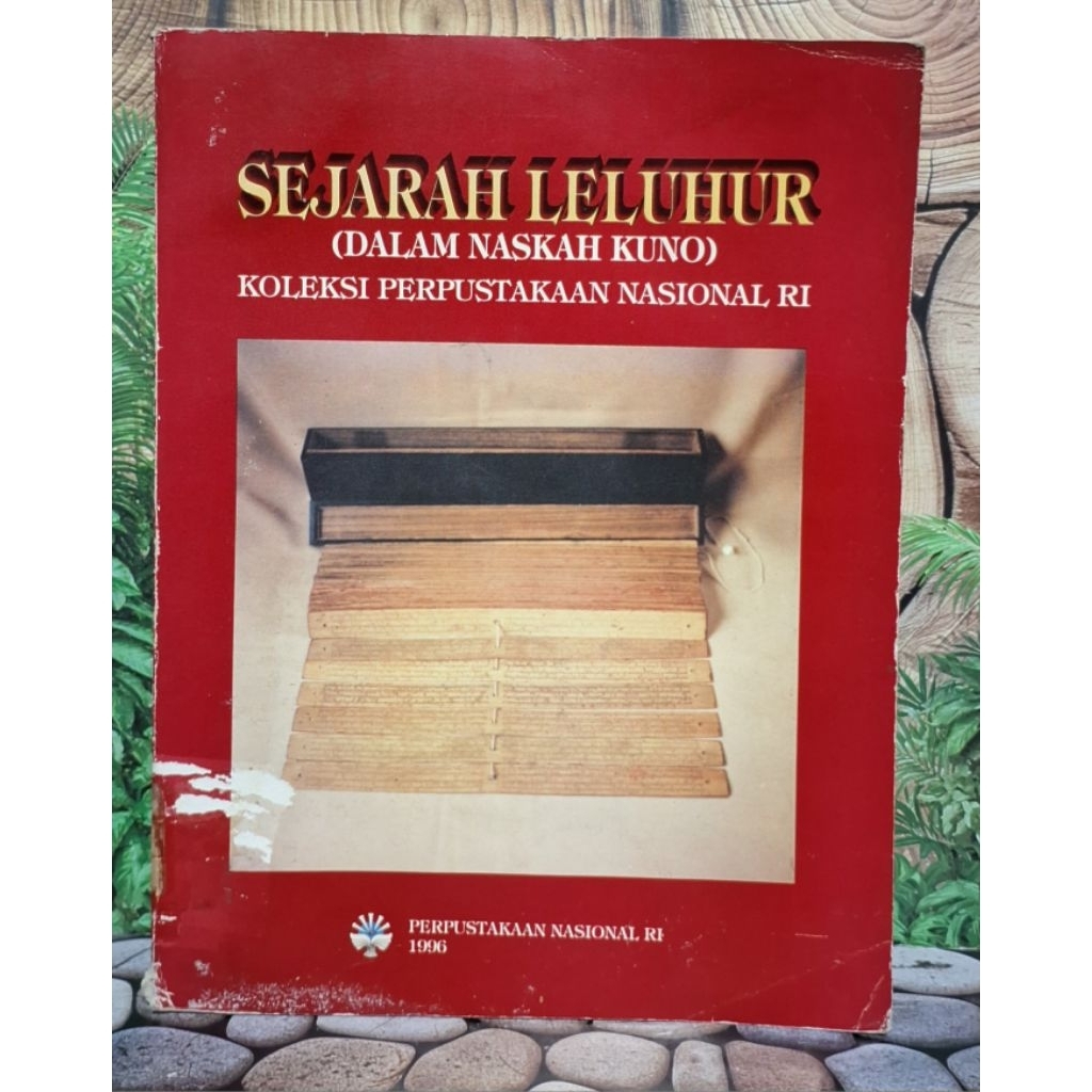 SEJARAH LELUHUR (Dalam Naskah Kuno)