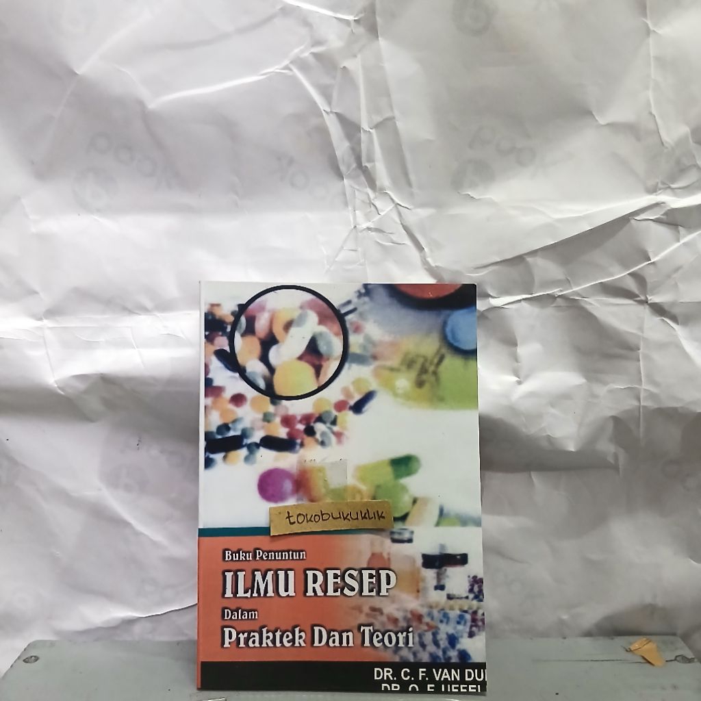 Buku Penuntun Ilmu Resep Dalam Praktek Dan Teori Dr. C. F. Van Duin