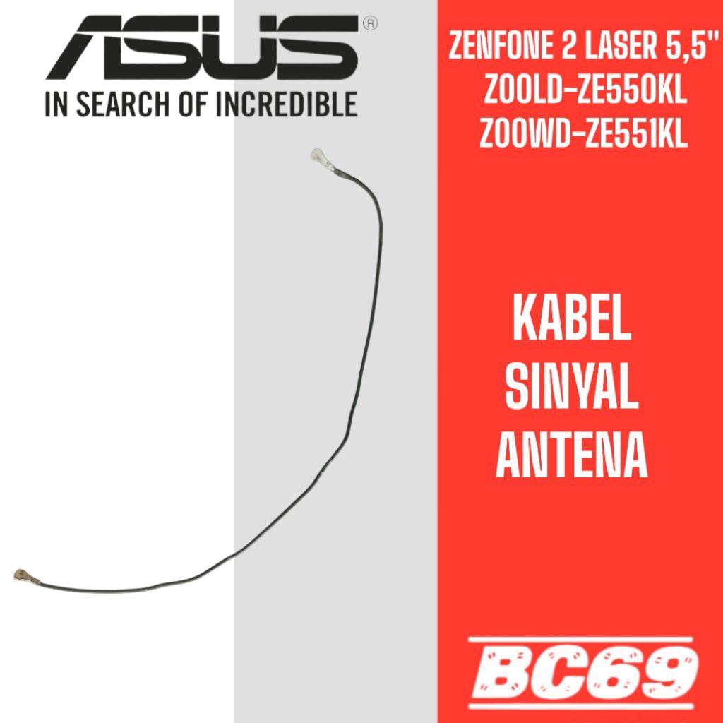 Kabel Sinyal Antena Asus Zenfone 2 Laser 5,5" Z00LD Z00WD Z00LDD
