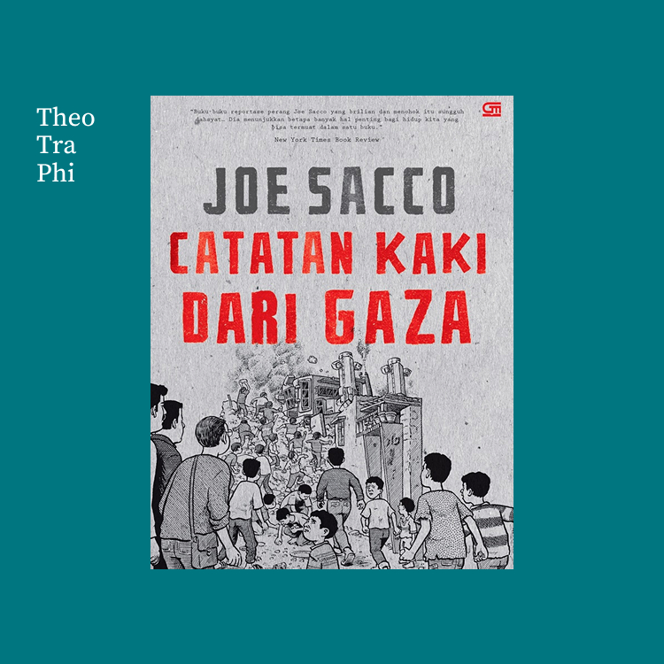 CATATAN KAKI DARI GAZA - Joe Sacco