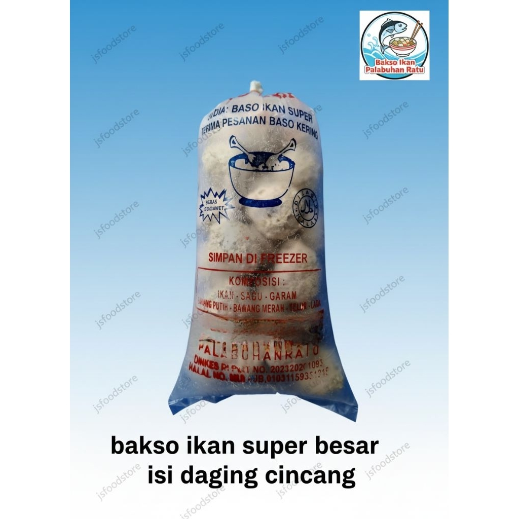 BAKSO IKAN SABAR PELABUHAN RATU SUPER BESAR