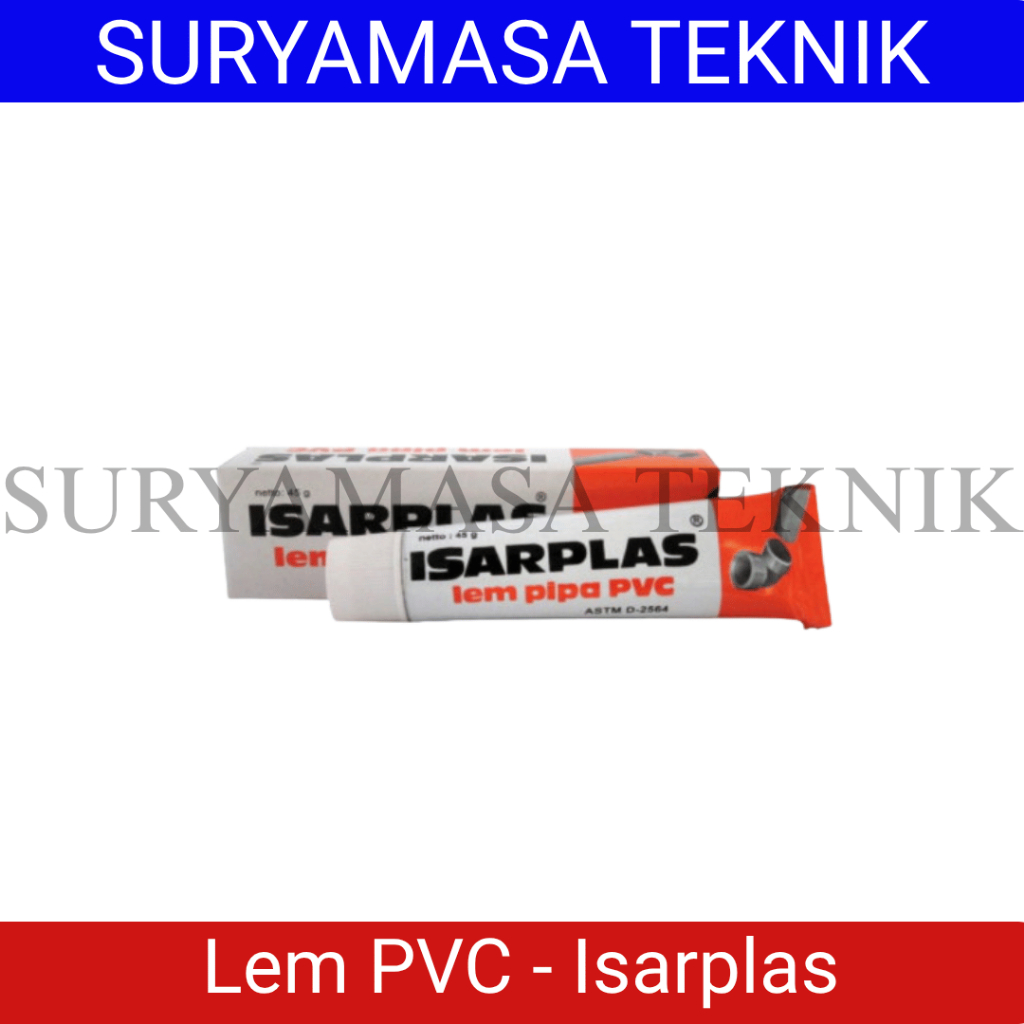 Lem PVC Isarplas Original – Lem Pipa PVC Cepat Kering & Kuat