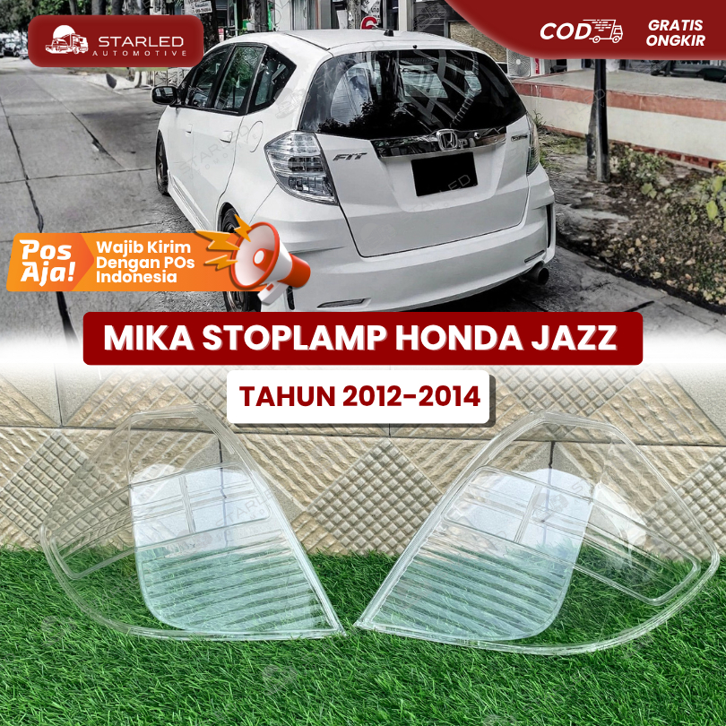 MIKA STOPLAMP BENING HONDA JAZZ GE8 MIKA LAMPU BELAKANG JAZZ SERI GE8 TAHUN 2012 - 2014