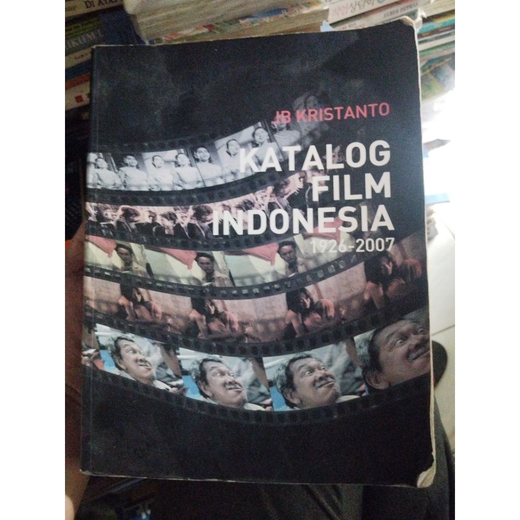 Buku Katalog Film Indonesia 1926-2007 by JB Kristanto