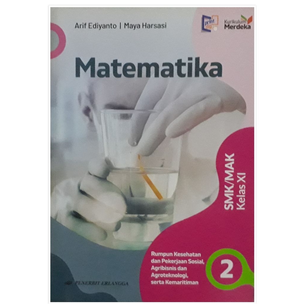 MATEMATIKA SMK/MAK KELAS XI KURIKULUM MERDEKA PENERBIT ERLANGGA
