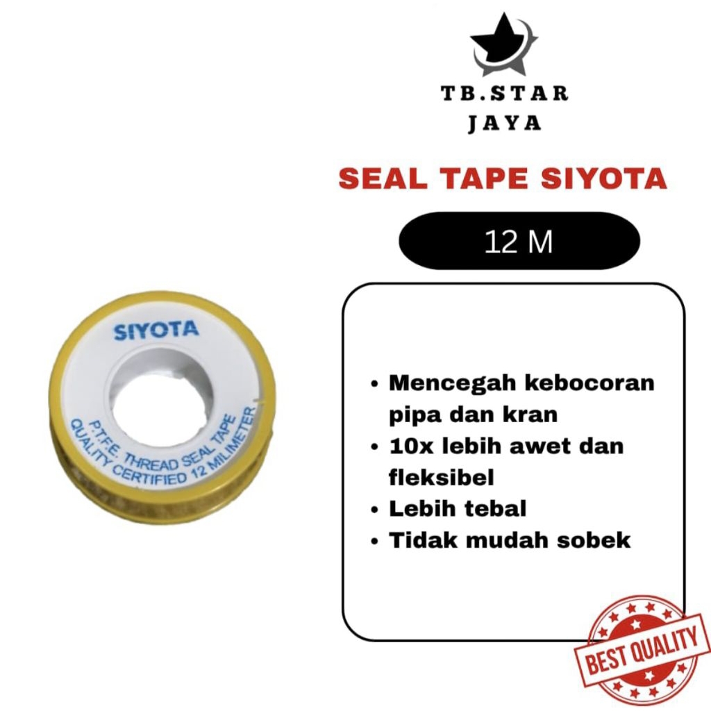 Seal Tape / Siltip Siyota