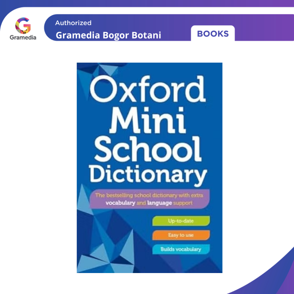 Gramedia Bogor - Oxford Mini School Dictionary 2023