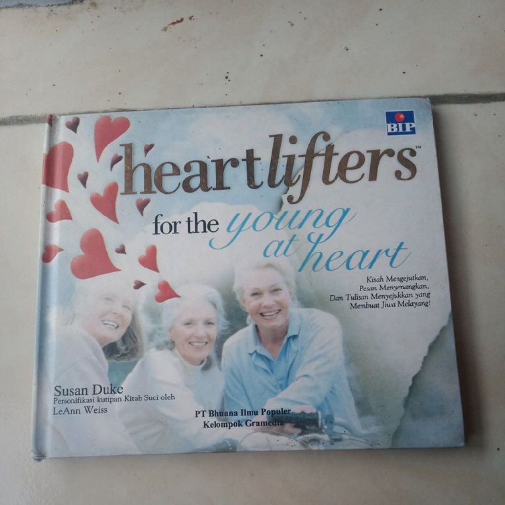 Buku Heart lifters for the young at heart